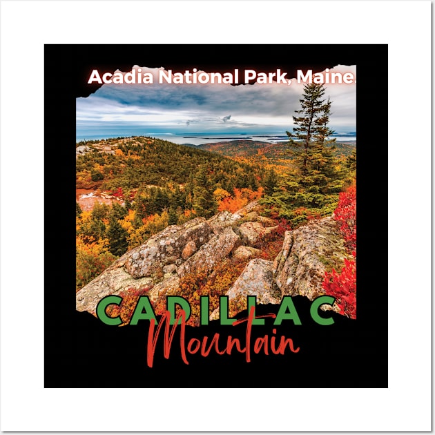 Cadillac Mountain Wall Art by TeeText